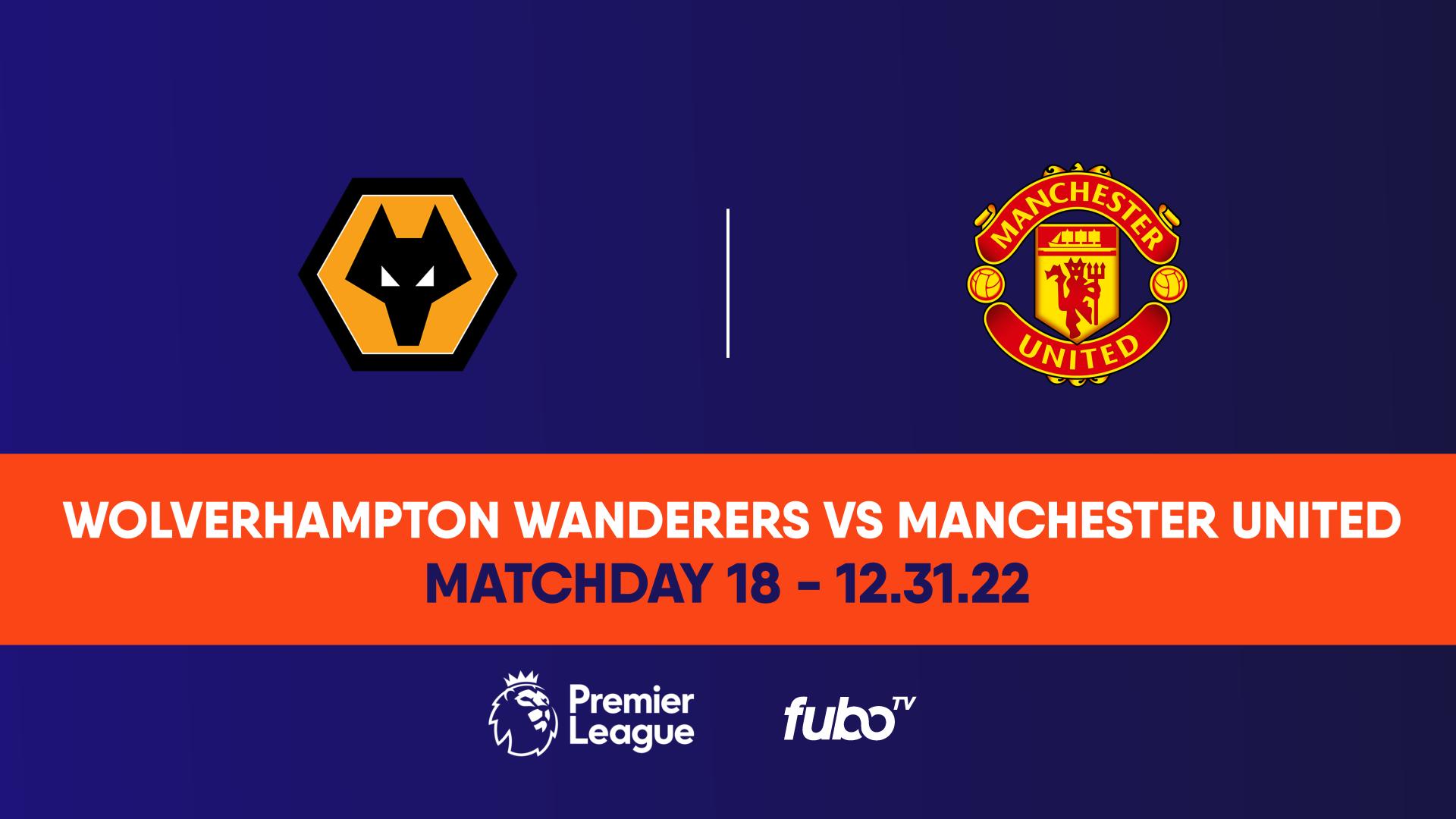 Wolves Vs Manchester Utd - Pregame