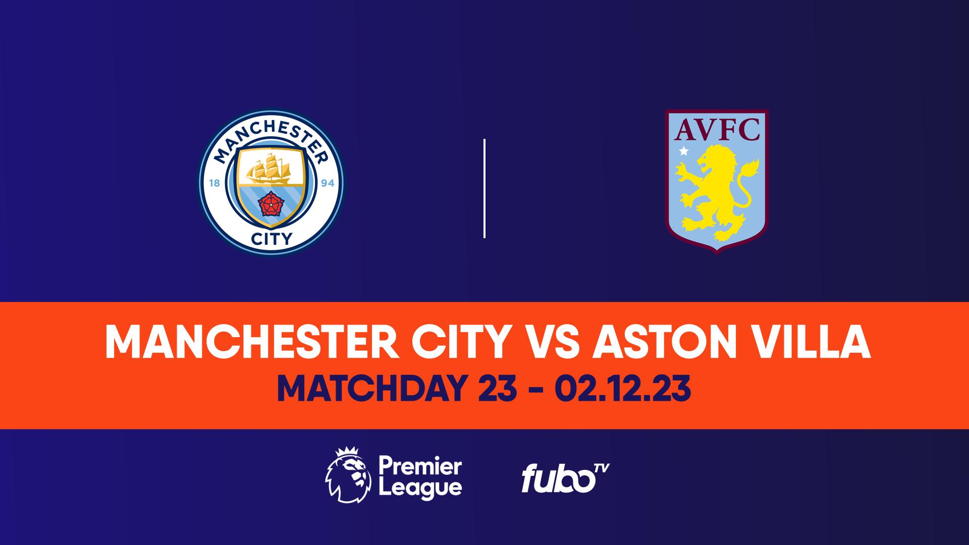 Manchester City Vs Aston Villa - Pregame