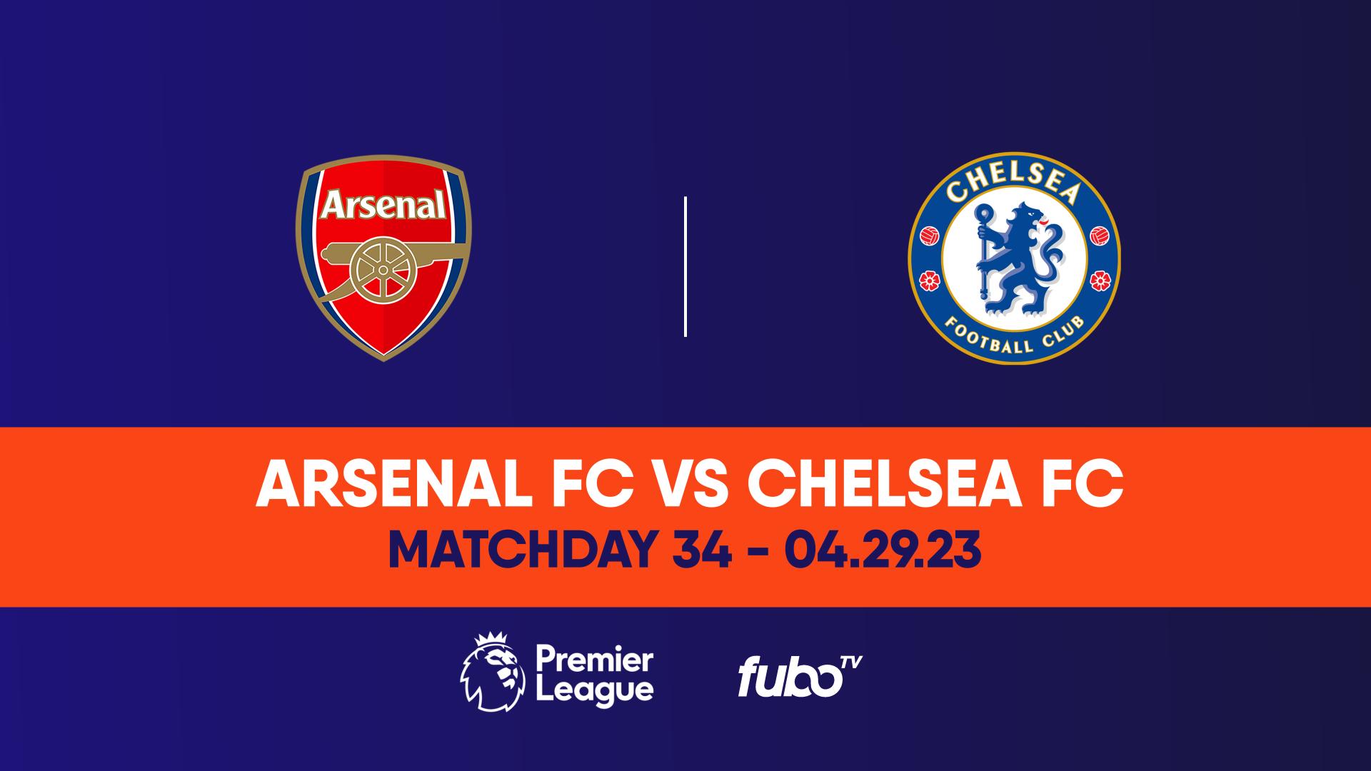 Arsenal vs. Chelsea Pregame